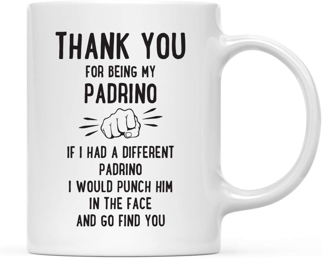 Andaz Press Funny Family 11oz. Coffee Mug Gift, Thank You for Being My Padrino, Punch in Face, 1-Pack, Christmas Birthday Drinking Cup Present Ideas