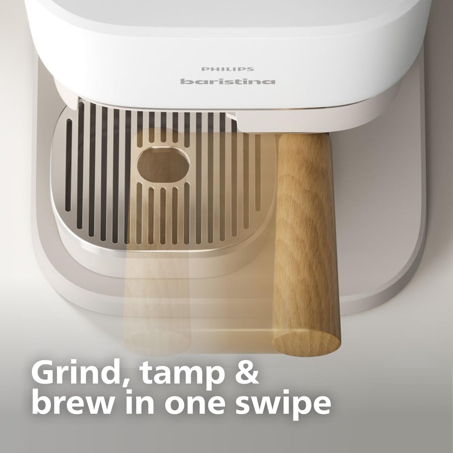 Philips Baristina Espresso Machine, Grind, Tamp & Brew Coffee Beans in One Swipe, Compact, 16 Bar Pump Pressure, Automatic Grinder, Natural White with Ash Wood Portafilter (BAR302/20)