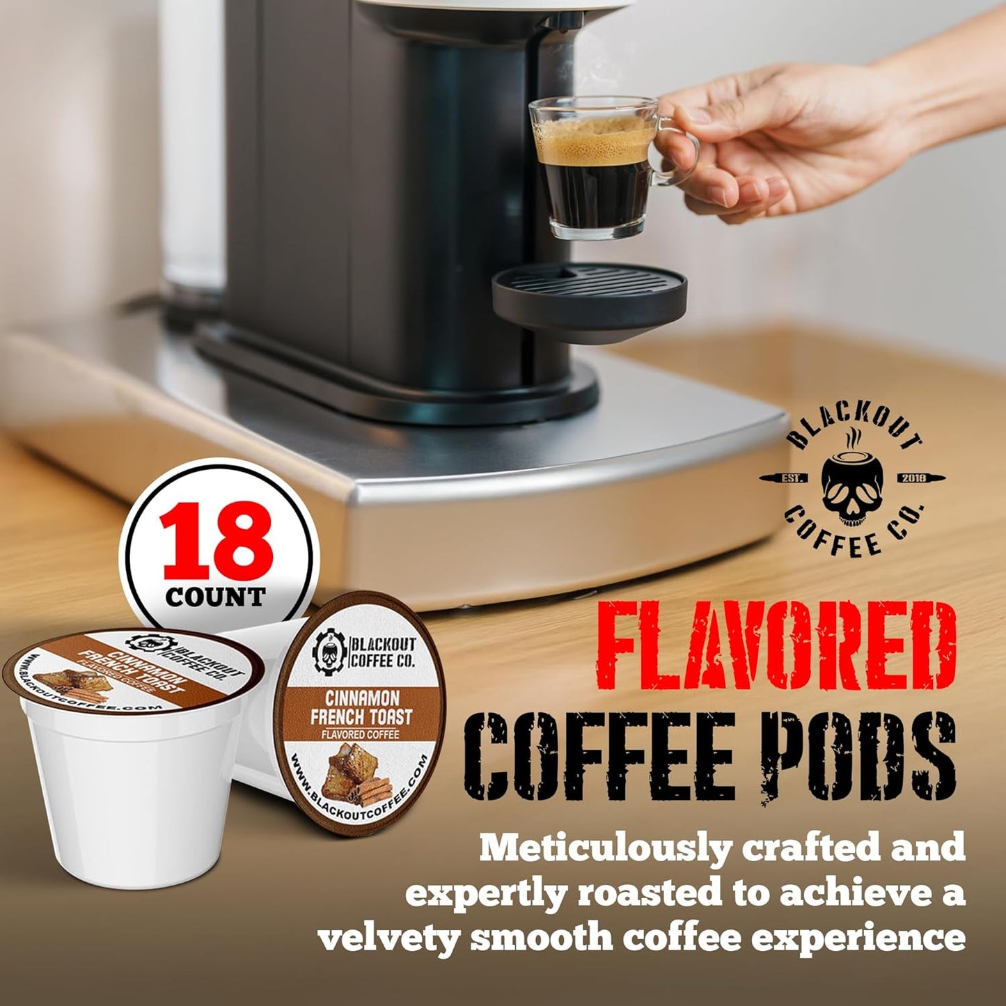 Blackout Coffee Cinnamon French Toast Flavored Pods - Freshly Roasted in the USA - K-Cup Compatible Single-Serve Coffee Pods (18 Count)
